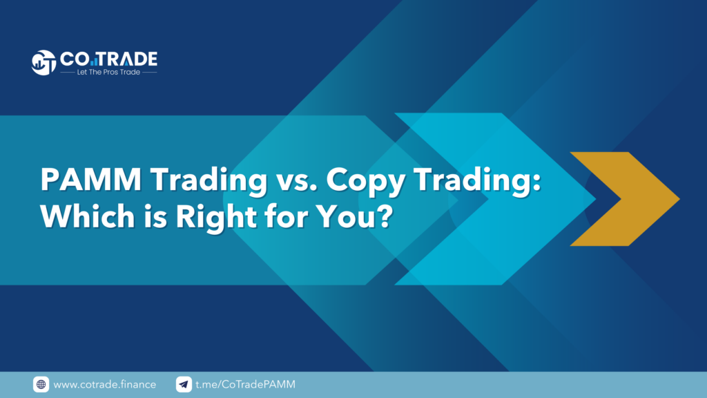 PAMM Trading vs. Copy Trading: Which is Right for You?